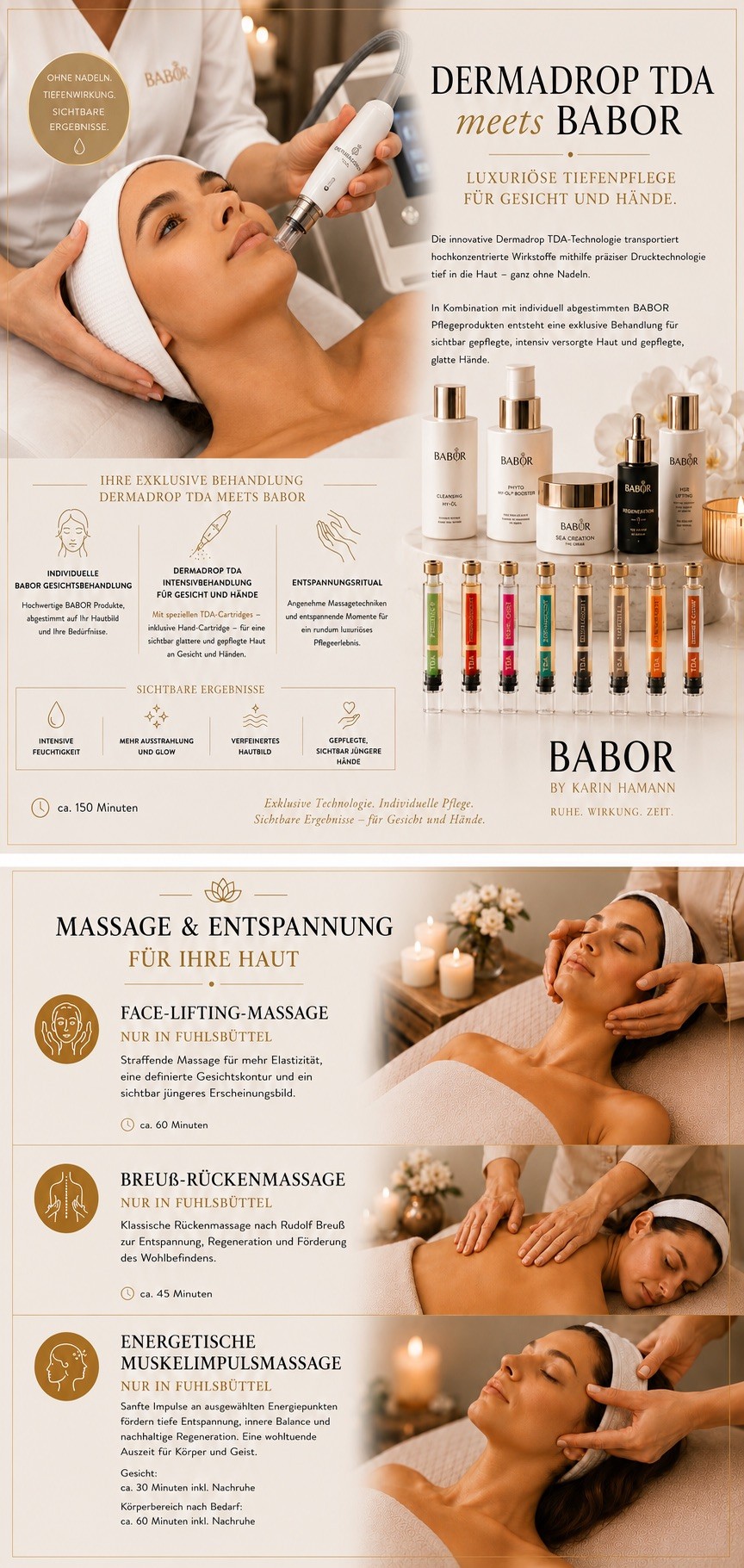 Dermadrop TDA Gesichtsbehandlung bei BABOR by Karin Hamann mit innovativer nadelfreier Tiefenpflege, hochwertigen BABOR Produkten und sichtbaren Hautergebnissen.Übersicht der Massage- und Entspannungsbehandlungen bei BABOR by Karin Hamann mit Face-Lifting-Massage, Breuß-Rückenmassage und energetischer Muskelimpulsmassage.